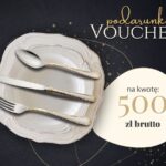 Voucher podarunkowy | 500 zł
